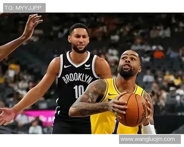 湖人对阵篮网精彩直播回顾与赛后分析全方位解读